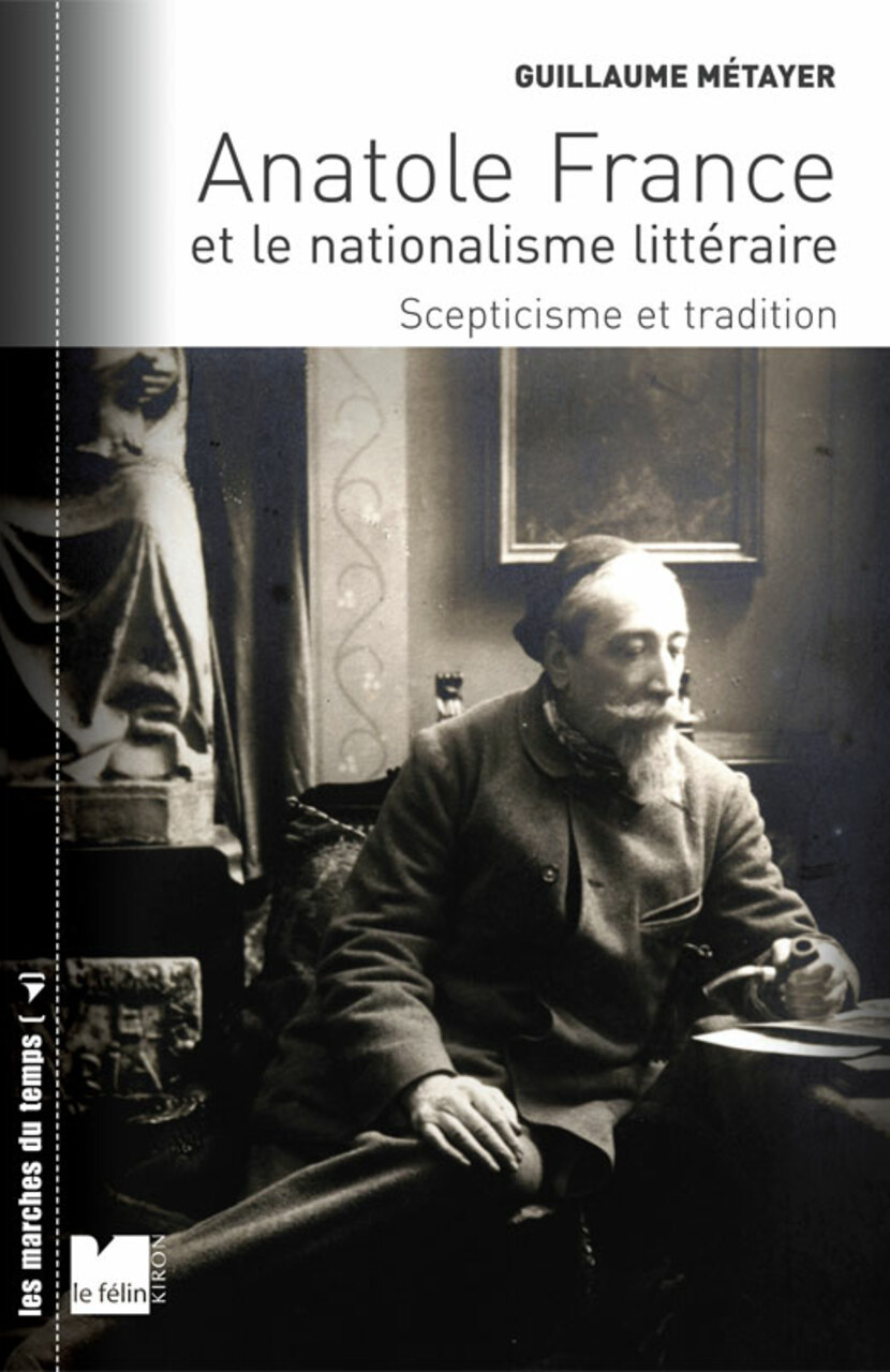 Anatole France et le nationalisme littéraire