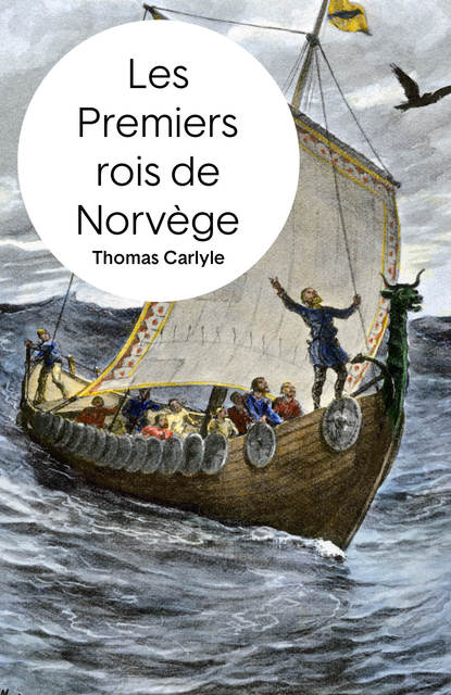 Les Premiers Rois de Norvège