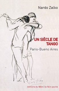 Un siècle de tango