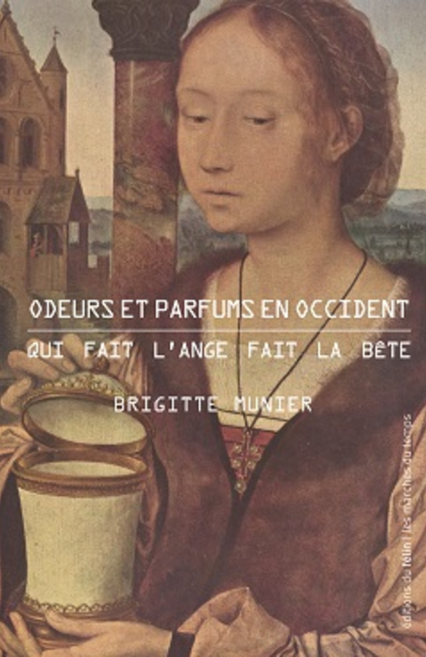 Odeurs et parfums en Occident Odeurs et parfums en Occident