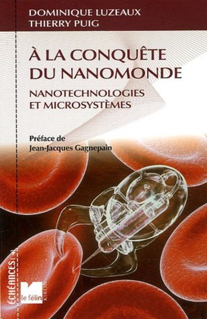 A la conquête du nanomonde