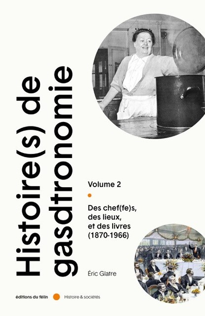 Histoire de la gastronomie (volume 2)