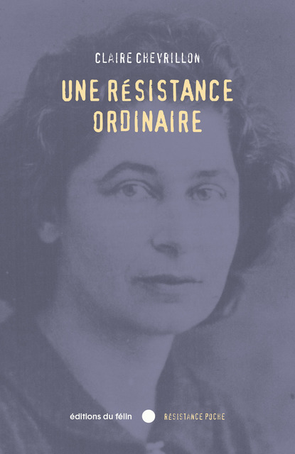 Une résistance ordinaire